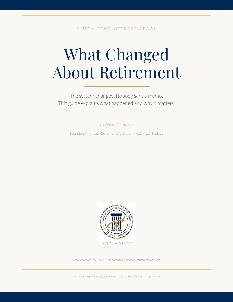 What Changed About Retirement - Fiscal Footnotes guide cover
